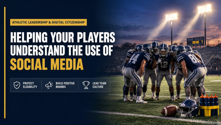 create a social media graphic with a high school football team with this title_ Helping Your Players Understand The Use of Social Media